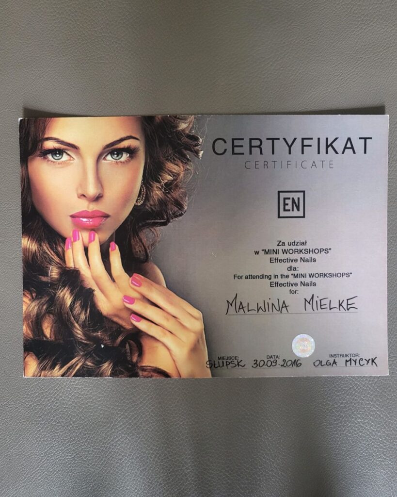 Certyfikat potwierdzający szkolenie Malwiny Mielke z manicure.